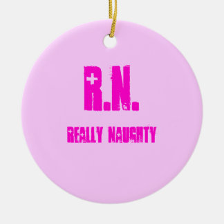 R.N., REALLY NAUGHTY CERAMIC TREE DECORATION