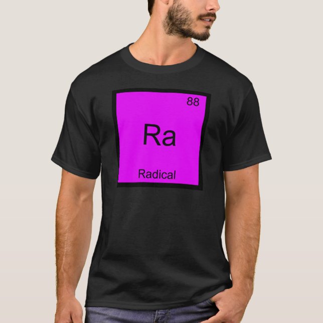 Ra - Radical Funny Chemistry Element Symbol Tee (Front)