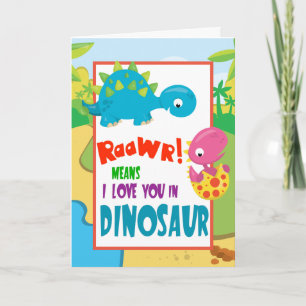 Raawr Some Loves You Dionsaur Father's Day Child Card