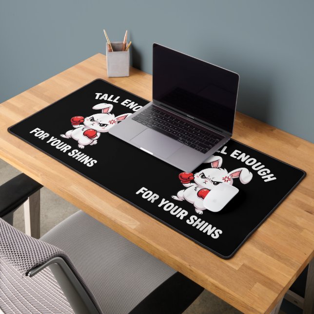 Rabbit Boxing Tall Enough for Your Shins Funny Desk Mat (Office 2)