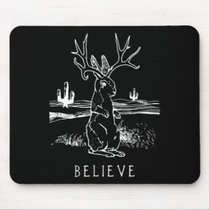 Rabbit Gift   Believe Jackalope Mouse Mat