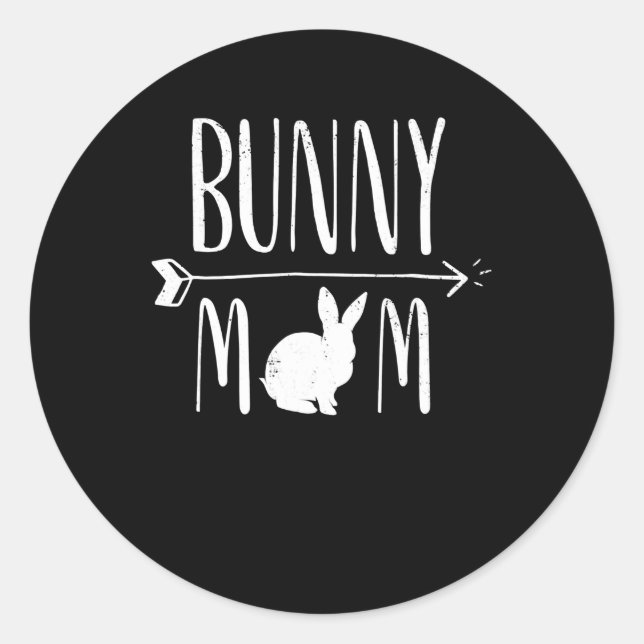 Rabbit Gift | Bunny Mum Funny White Rabbit Gift Classic Round Sticker (Front)