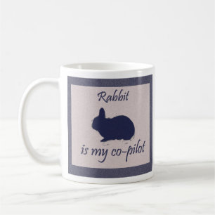 "Rabbit Is My Co-Pilot" Mug