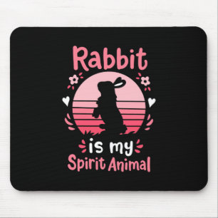 Rabbit Is My Spirit Animal Mouse Mat