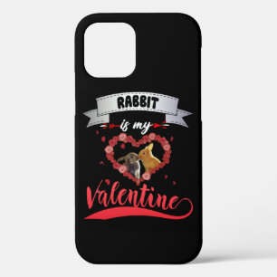 Rabbit Lover Rabbit Is My Valentine iPhone 12 Case