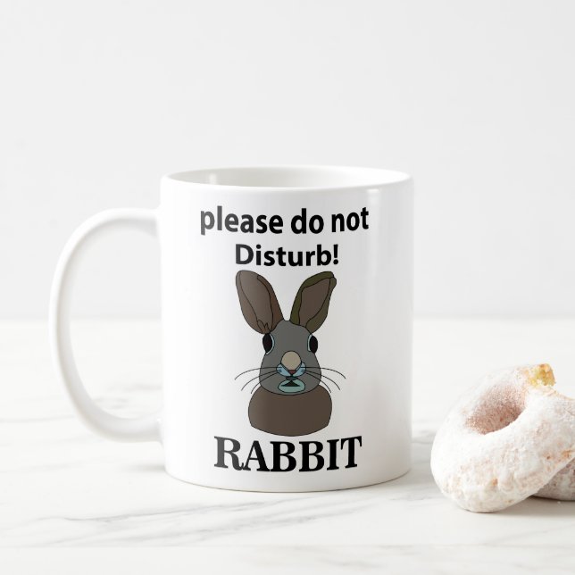 Rabbit Please Do Not Disturb Funny Rabbit Coffee Mug (With Donut)