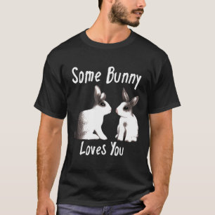 Rabbit Some Bunny Loves You Tee