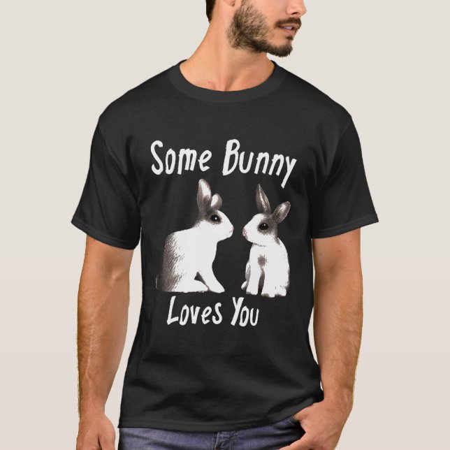 Rabbit Some Bunny Loves You Tee (Front)