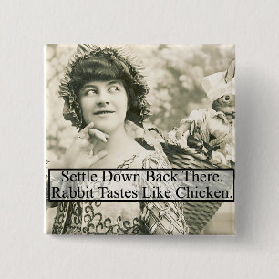Rabbit Tastes Like Chicken - Vintage 15 Cm Square Badge