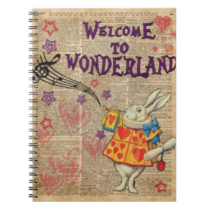 Rabbit Welcome To .. Alice In Wonderland Notebook