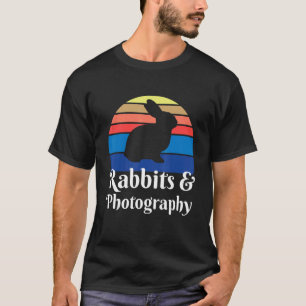 Rabbits And Photography T-Shirt