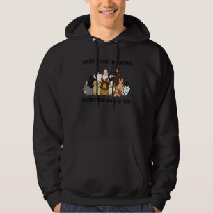 Rabbits Make Me Happy Humans Make My Head Hurt Hoodie