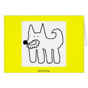 Rabid Dog
