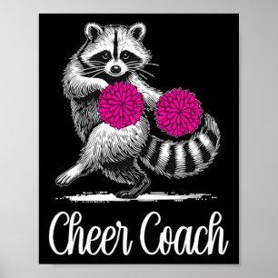 Raccoon Cheer Coach Funny Cheerleader Cheerleading Poster