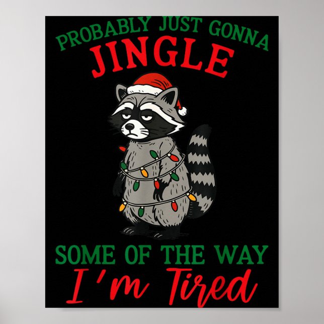 Raccoon Christmas Lights Pajama Holiday Santa Hat  Poster (Front)