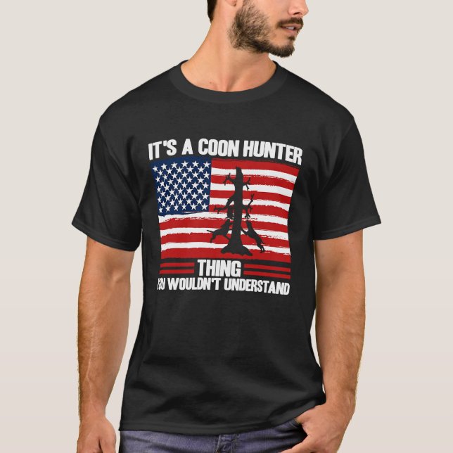 Raccoon Hunting Season USA Flag It's A Coon Hunter T-Shirt (Front)
