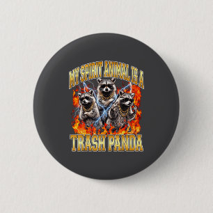 Raccoon My Srit Animal Is A Trash Panda Funny Boot 6 Cm Round Badge