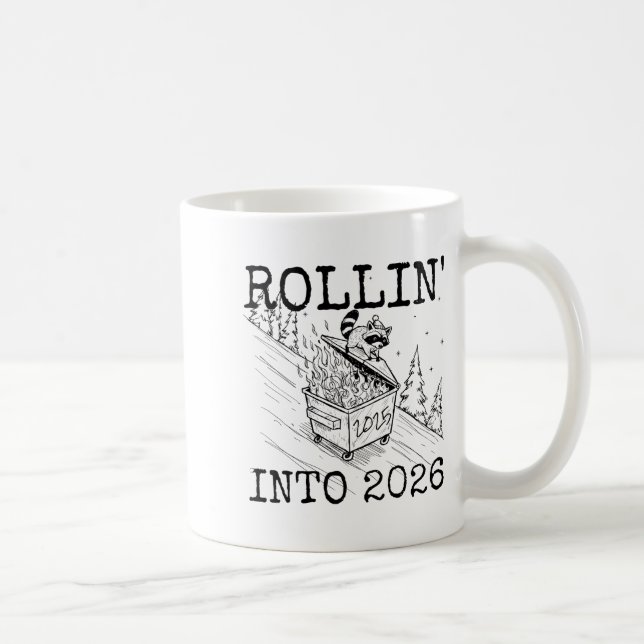 Raccoon Rolling Into 2026 Happy New Year 2026  Coffee Mug (Right)