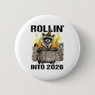 Raccoon Rolling Into 2026 Happy New Year 2026 Funn 6 Cm Round Badge