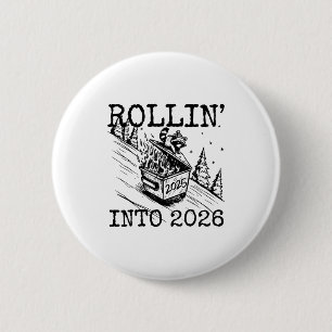 Raccoon Rolling Into 2026 Happy New Year 2026 Funn 6 Cm Round Badge