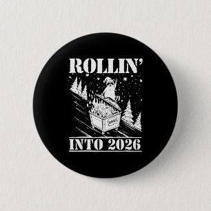 Raccoon Rolling Into 2026 Happy New Year 2026 Funn 6 Cm Round Badge