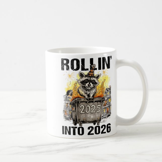 Raccoon Rolling Into 2026 Happy New Year 2026 Funn Coffee Mug (Right)