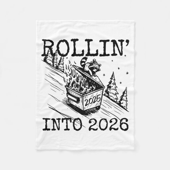 Raccoon Rolling Into 2026 Happy New Year 2026 Funn Fleece Blanket (Front)
