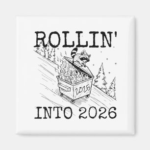 Raccoon Rolling Into 2026 Happy New Year 2026  Magnet