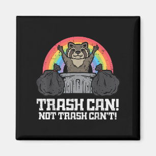 Raccoon Trash Can Not Cant Funny Street Cat Men Wo Magnet