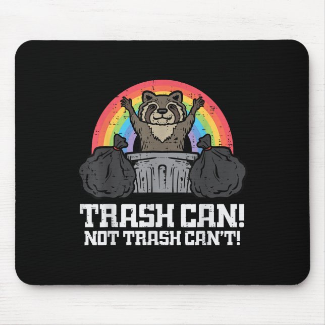 Raccoon Trash Can Not Cant Funny Street Cat Men Wo Mouse Mat (Front)