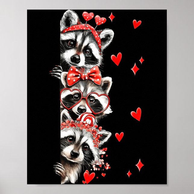 Raccoon Valentines Day Funny Feral Raccoon Love He Poster (Front)
