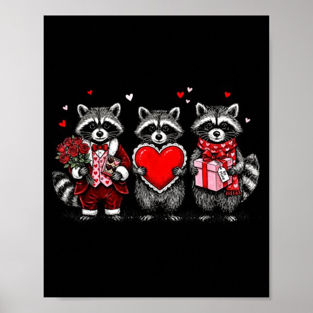 Raccoon Valentines Day Funny Feral Raccoon Love He Poster (Front)