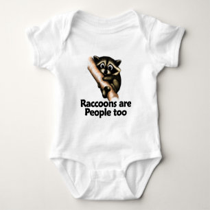 Raccoons are People too Baby Bodysuit