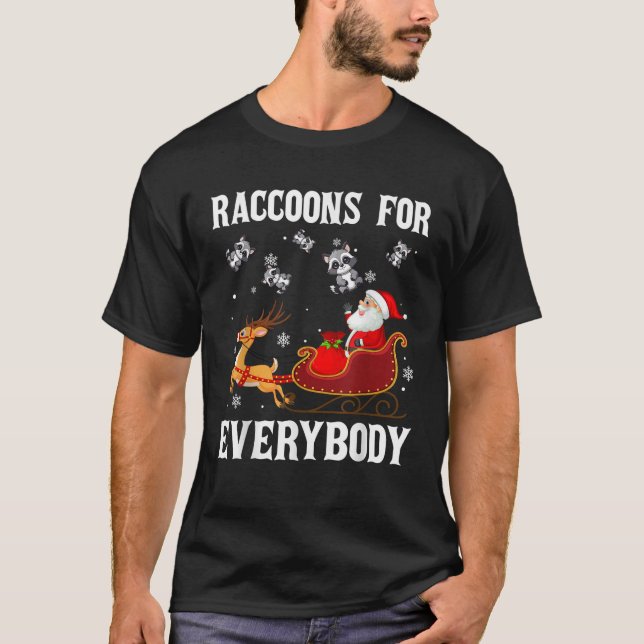 Raccoons For Everybody Christmas Santa Claus Racco T-Shirt (Front)
