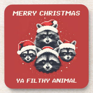 Raccoons Merry Christmas Ya filthy animal Coaster