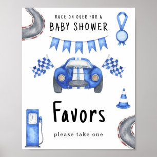 Race car baby shower Favours, please take one Poster