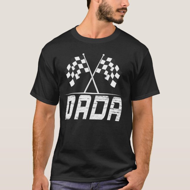 Race Car Birthday Party Racing Family Dada Pit Cre T-Shirt (Front)