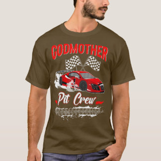 Race Car Birthday Party Racing Family Godmother Pi T-Shirt