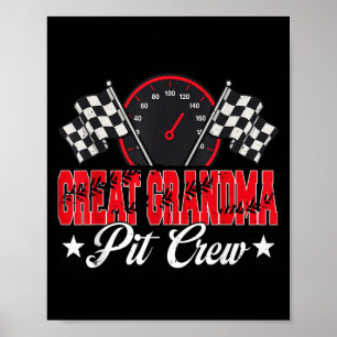 Race Car Birthday Party Racing Family Great Grandm Poster