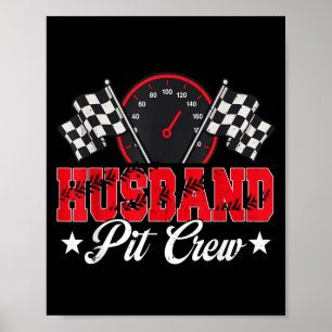 Race Car Birthday Party Racing Family Husband Pit Poster