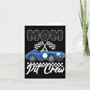 Race car birthday party racing family mum pit crew card