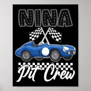 Race car birthday party racing family nina pit poster