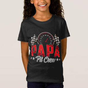 Race Car Birthday Party Racing Family Papa Pit Cre T-Shirt