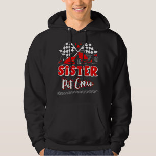 Race Car Birthday Party Racing Family Sister Pit C Hoodie