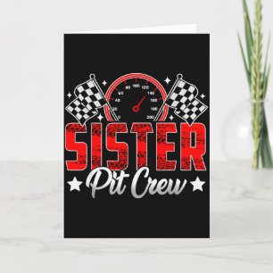 Race Car Birthday Party Racing Family Sister T Cre Card