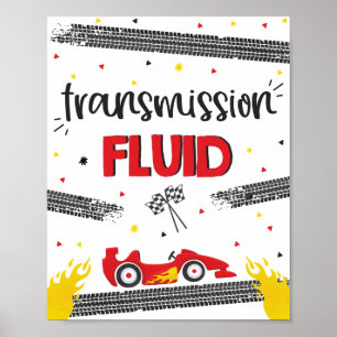 Race Car Birthday Two Fast Transmission Fluid Poster