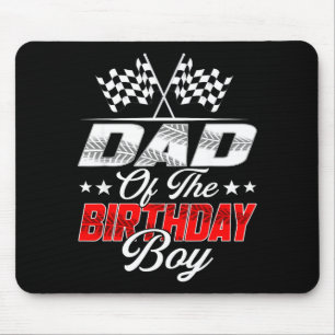 Race Car Dad Of The Birthday Boy Racing Family T C Mouse Mat
