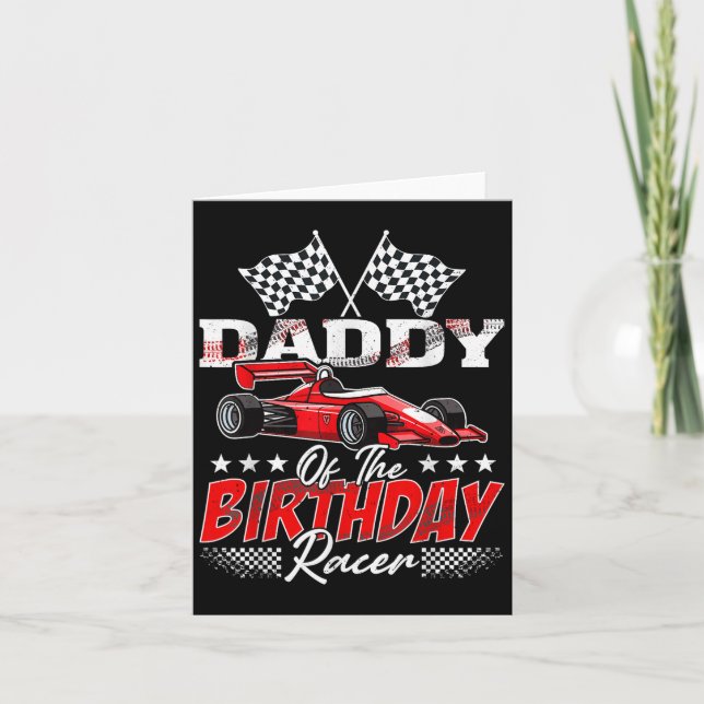 Race Car Daddy Of The Birthday Racer Racing Family Card (Front)