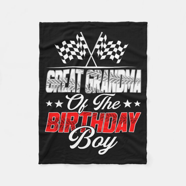 Race Car Great Grandma Of The Birthday Boy Racing  Fleece Blanket (Front)