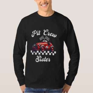 Race Car Pit Crew Sister Racing Birthday Matching T-Shirt